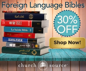 churchsource_foreign_bibles_creating_futures