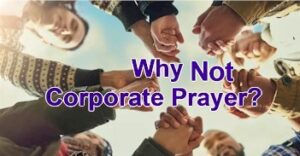 corporate-prayer-not-creating-futures