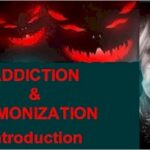 demonization addiction introduction