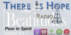 there is hope beatitude poor spirit