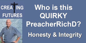 honesty and integrity preacherrichd creating futures