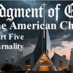 carnality judgment american church creating futures