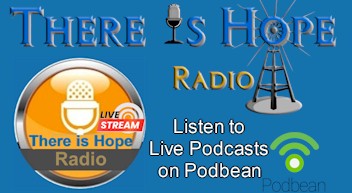 there is hope radio podcasts live podbean