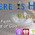 blind faith bible creating futures there is hope preacherrichd