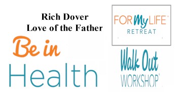 love father be-in-health-for my life walk out dover