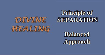 separation divine healing