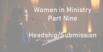 creating futures preacherrichd women ministry headship