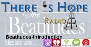 there is hope beatitudes intro