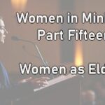 creating futures preacherrichd women ministry elders