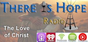 the love of christ there is hope radio