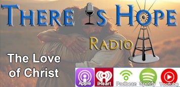 the love of christ there is hope radio