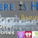 there is hope radio preacherrichd forgiveness testimonies