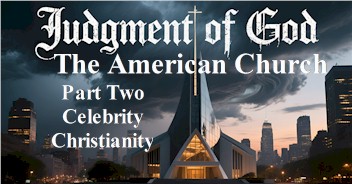 celebrity chritianity judgment american church creating futures