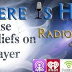 false beliefs prayer preacherrichd