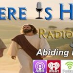 there is hope abiding in christ creating futures